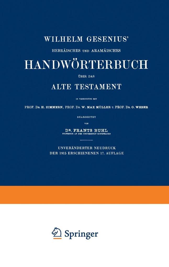 Wilhelm Gesenius' Hebräisches und Aramäisches Handwörterbuch über das Alte Testament - Frants Buhl