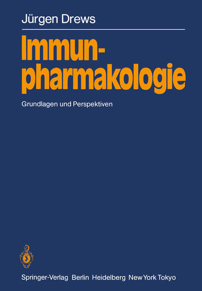 Immunpharmakologie - Jürgen Drews