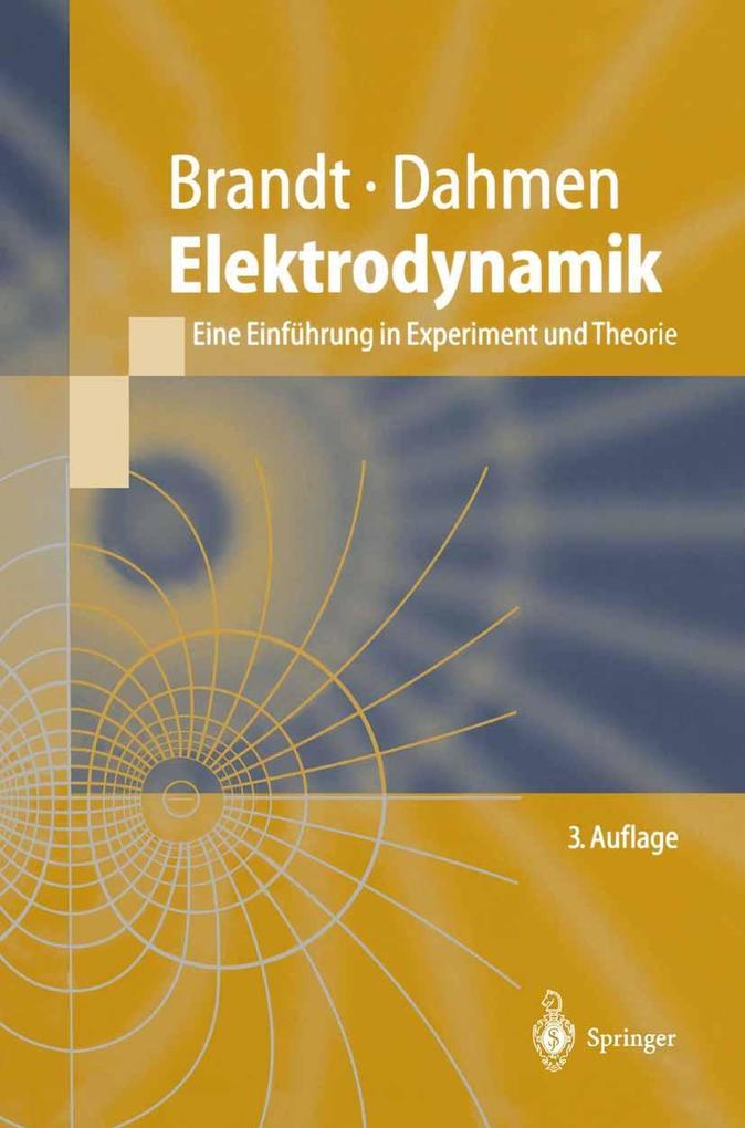 Elektrodynamik - Siegmund Brandt/ Hans Dieter Dahmen