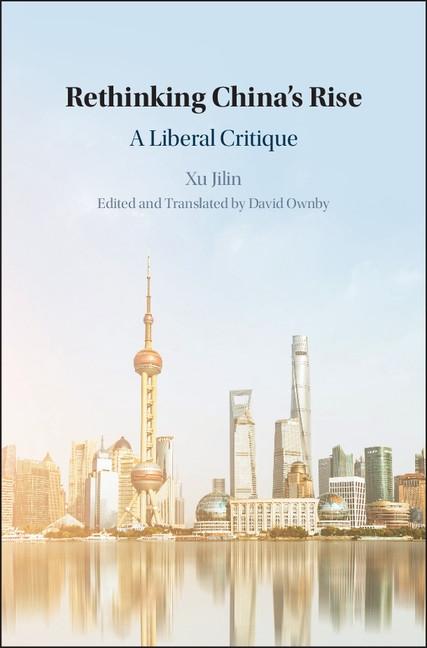 Rethinking China's Rise - Jilin Xu
