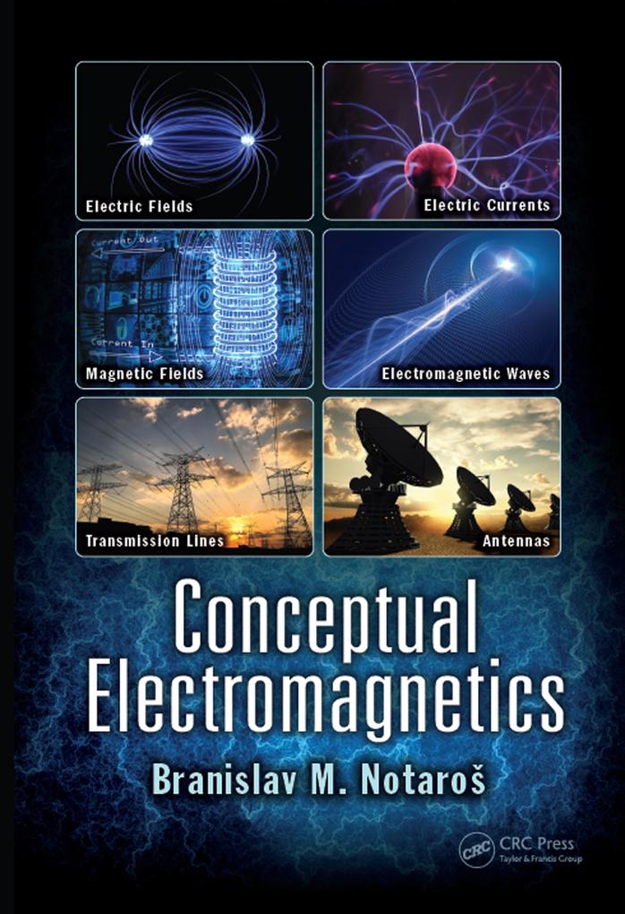 Conceptual Electromagnetics - Branislav M. Notaros