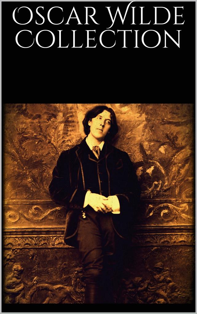Oscar Wilde Collection - Oscar Wilde