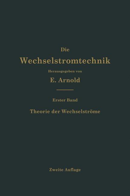 Theorie der Wechselströme - Engelbert Arnold/ Jens Lassen La Cour
