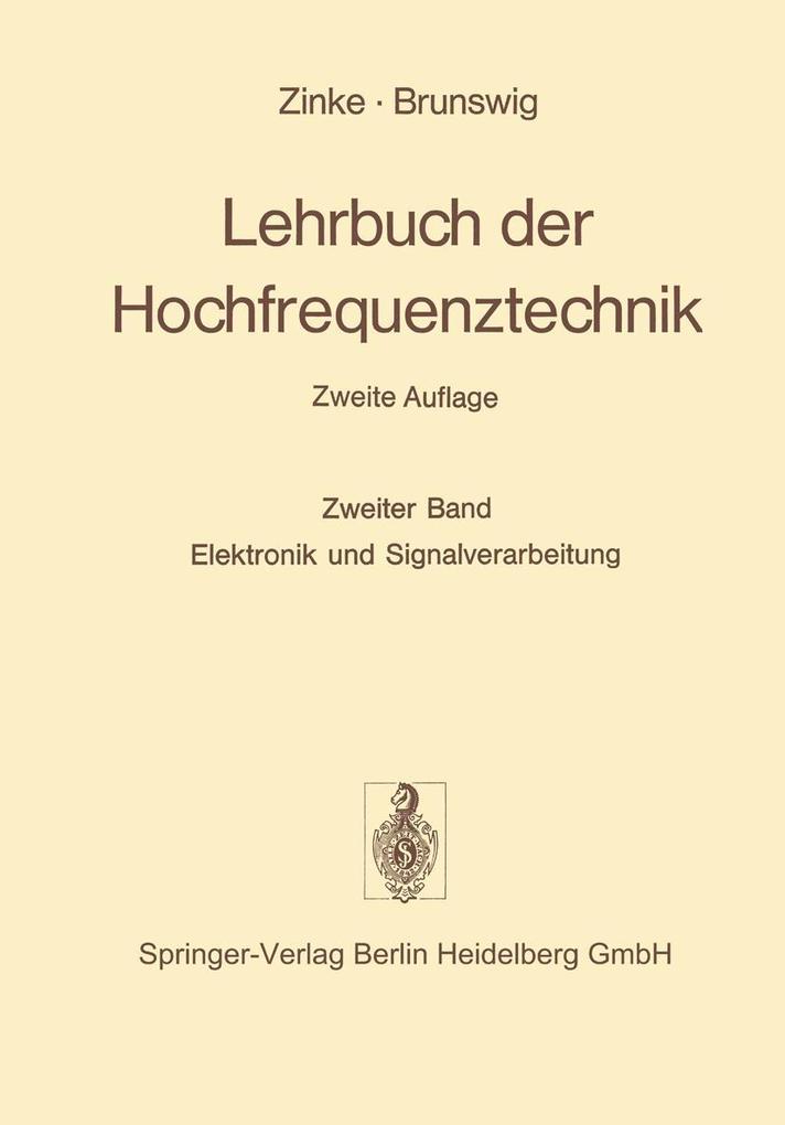 Lehrbuch der Hochfrequenztechnik - Heinrich Brunswig/ Otto Zinke