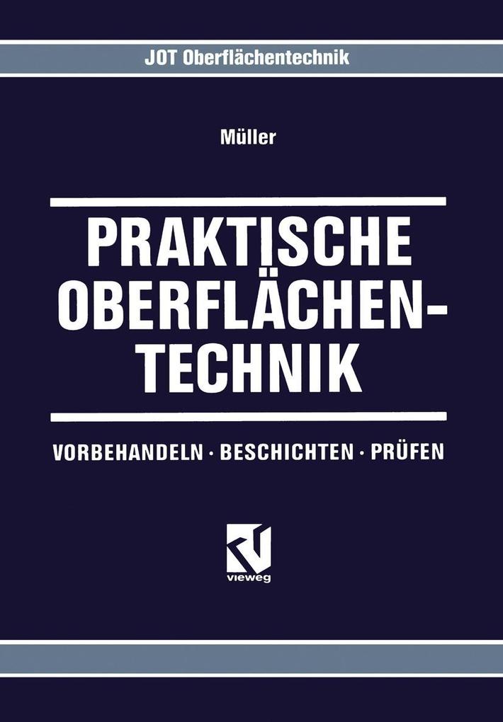 Praktische Oberflächentechnik - Klaus-Peter Müller