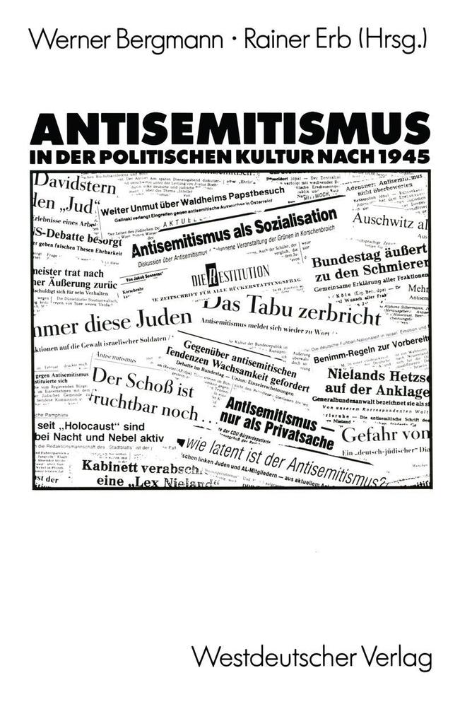 Antisemitismus in der politischen Kultur nach 1945 - Rainer Bergmann