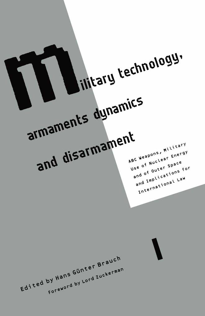 Military Technology Armaments Dynamics and Disarmament - Hans Gunter Brauch