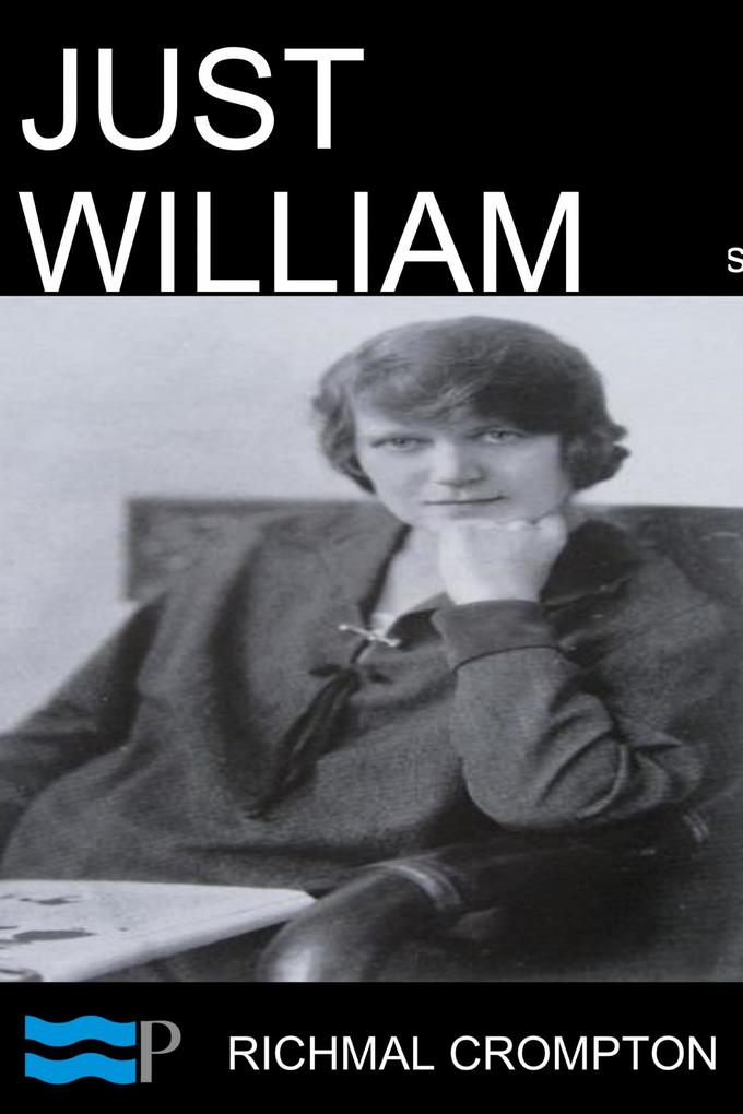 Just William - Richmal Crompton