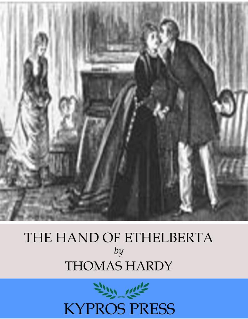 The Hand of Ethelberta - Thomas Hardy