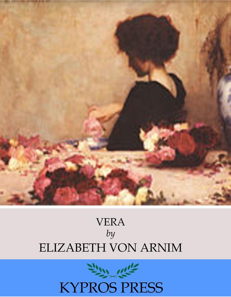 Vera - Elizabeth Von Arnim
