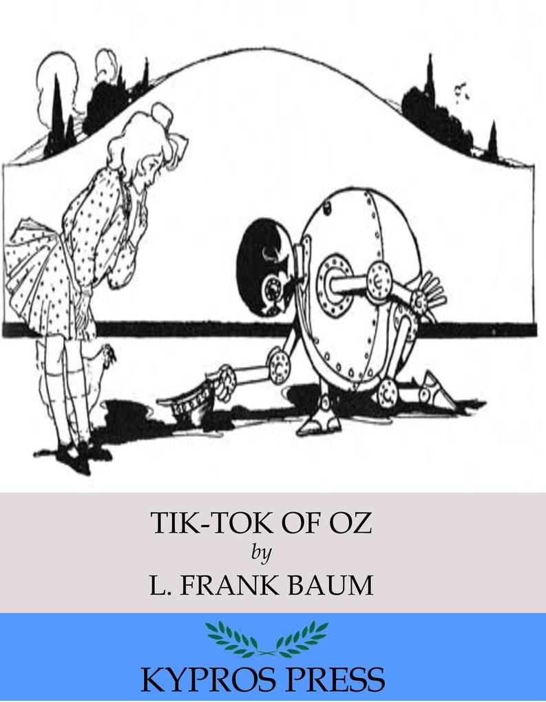 Tik-Tok of Oz - L. Frank Baum