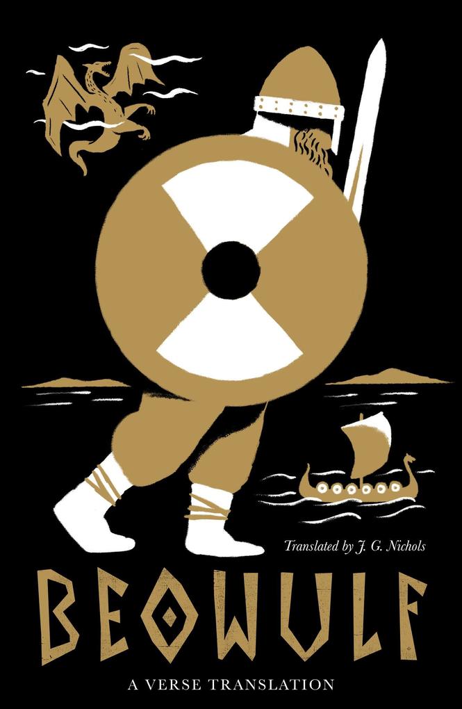 Alma Books Ltd. Beowulf: Dual Language And New Verse Translation