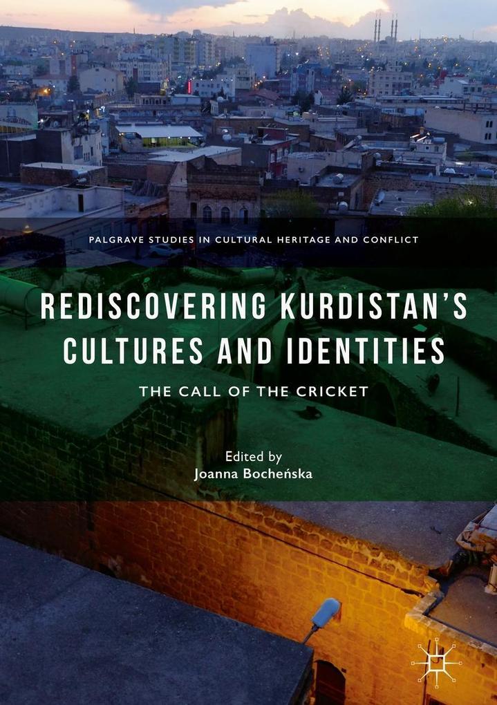 Rediscovering Kurdistan's Cultures and Identities
