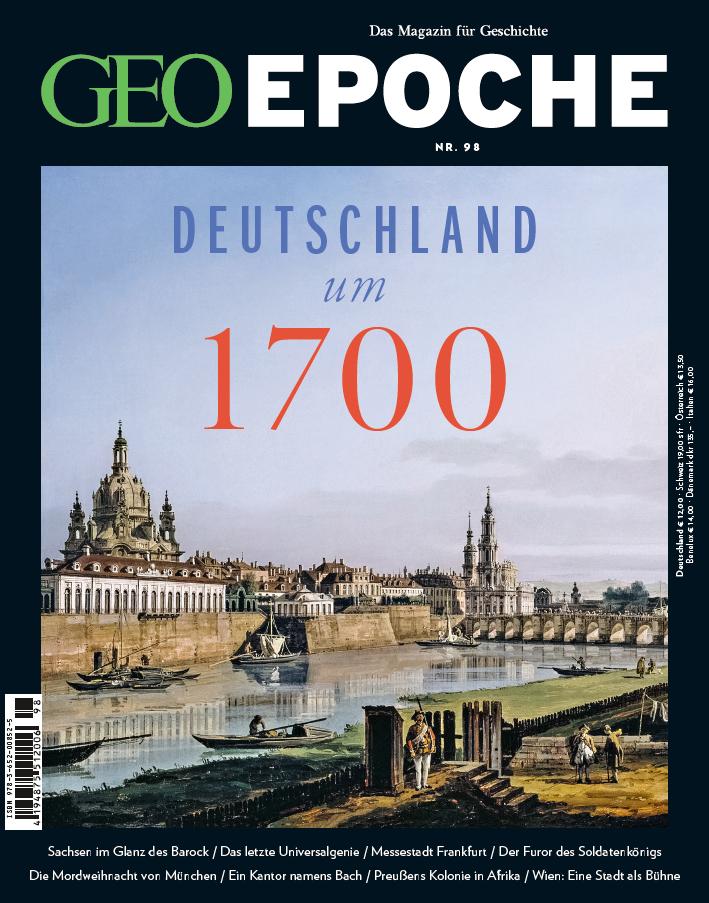 GEO Epoche 98/2019 - Deutschland um 1700 - Michael Schaper