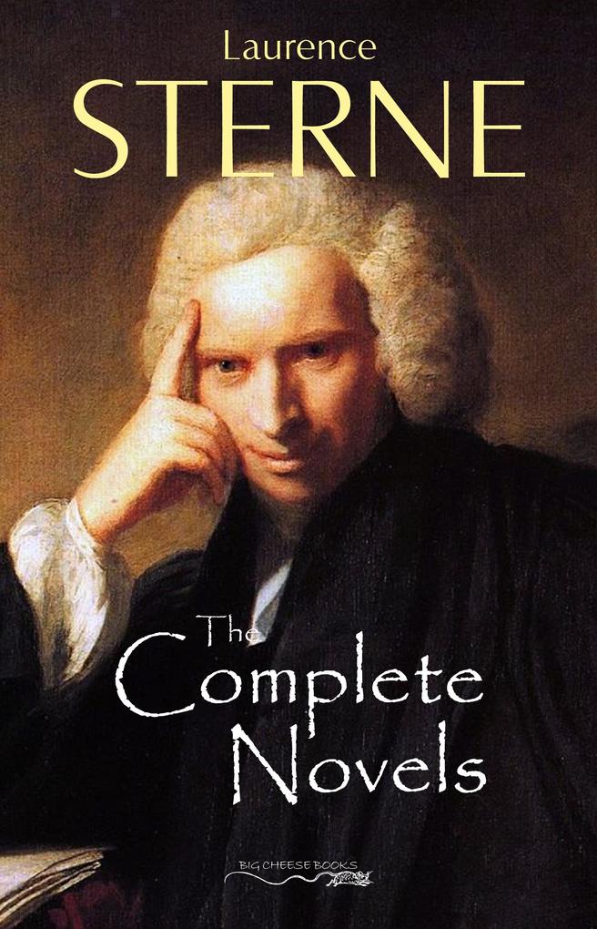 Complete Novels of Laurence Sterne - Sterne Laurence Sterne