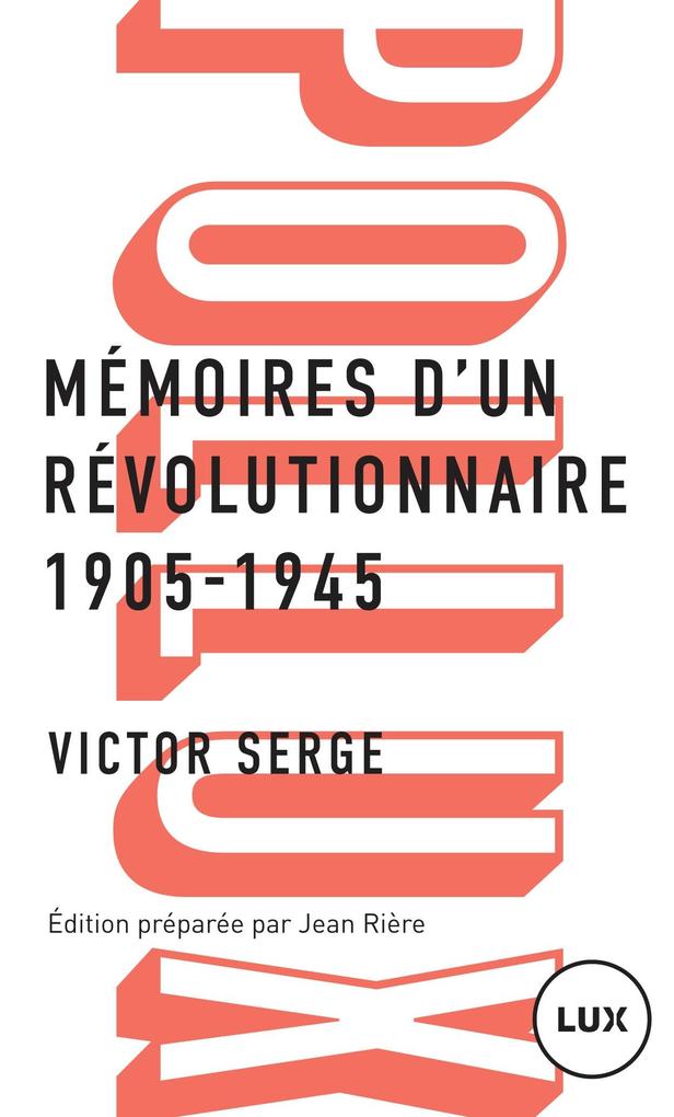 Memoires d'un revolutionnaire - Serge Victor Serge