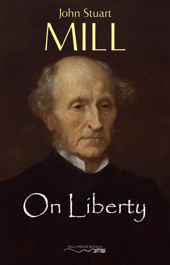 On Liberty - Mill John Stuart Mill