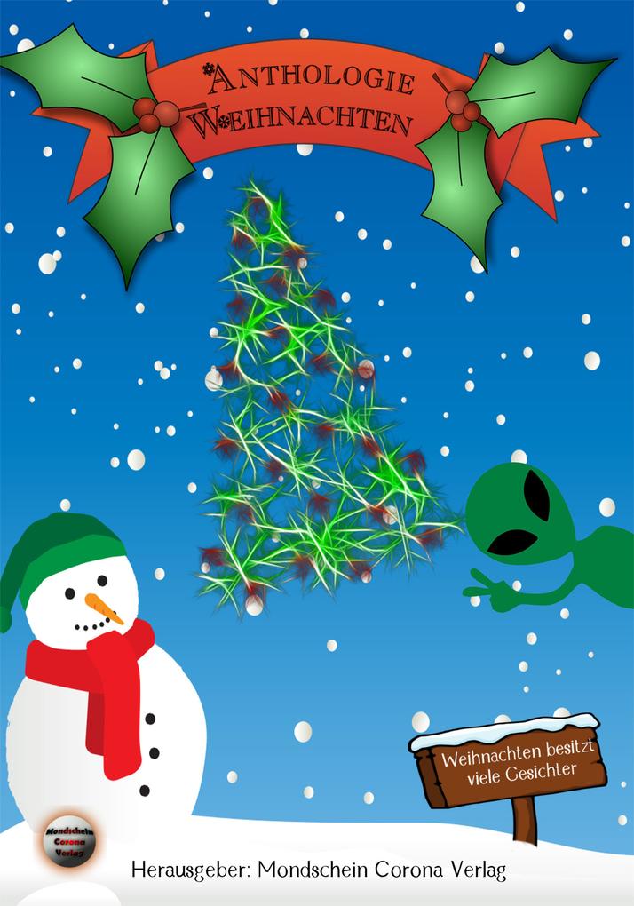 Anthologie Weihnachten - Chris Tewes/ Monika Grasl/ Marlies Hanelt/ Elke Steffen/ Rolf Michael