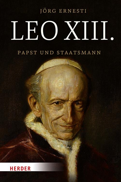 Leo XIII. - Jörg Ernesti