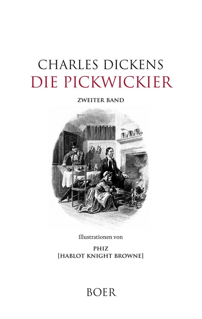 Die Pickwickier Band 2 - Charles Dickens