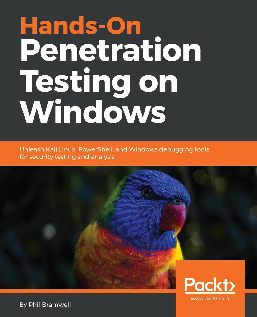 Hands-On Penetration Testing on Windows - Phil Bramwell