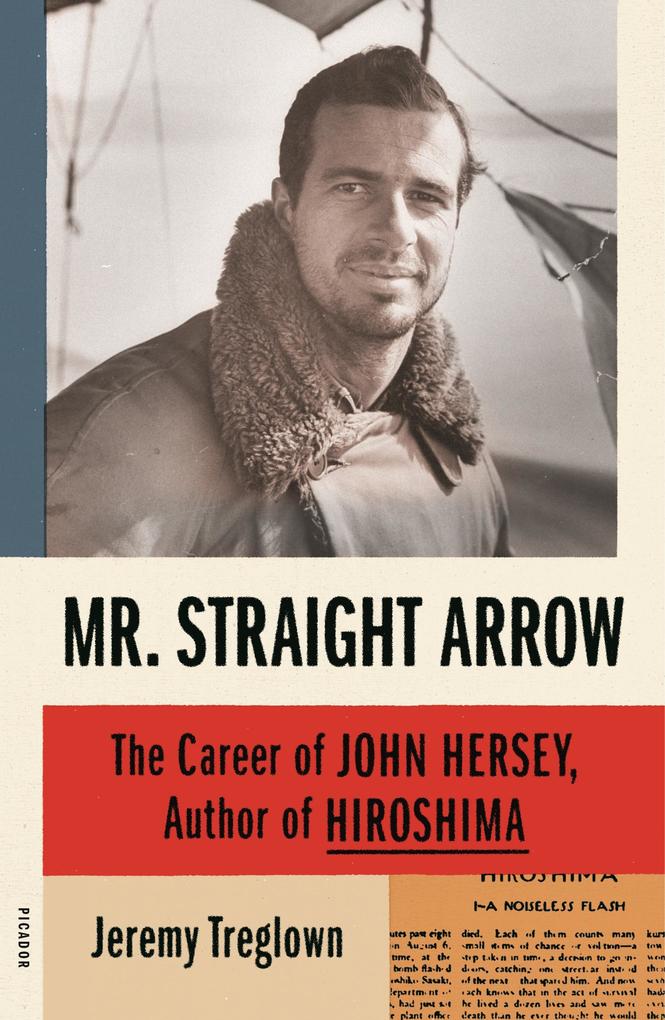 Mr. Straight Arrow - Jeremy Treglown