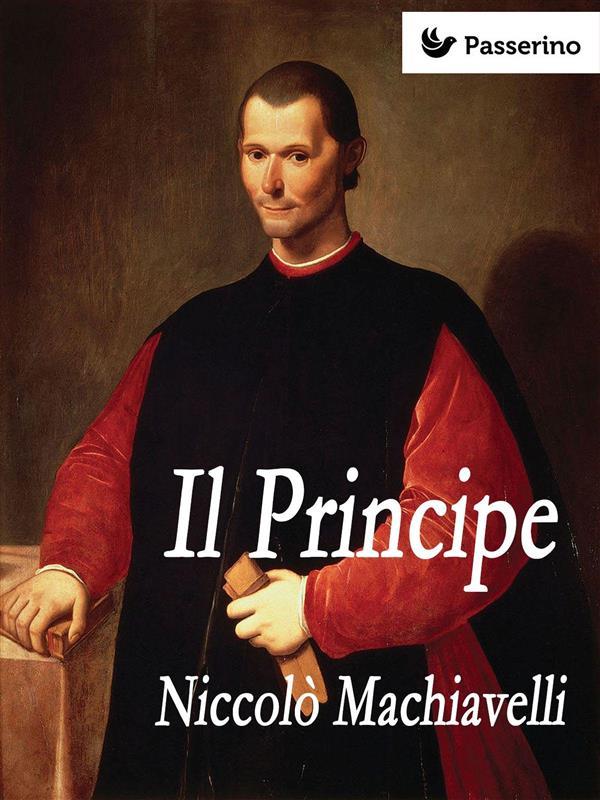 Il Principe - Niccolò Macchiavelli