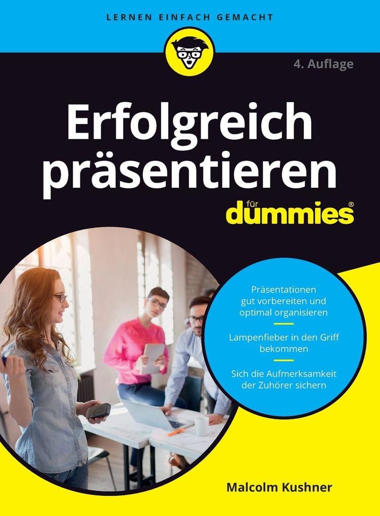 Malcolm Kushner: Erfolgreich präsentieren für Dummies - Taschenbuch - Bild 5
