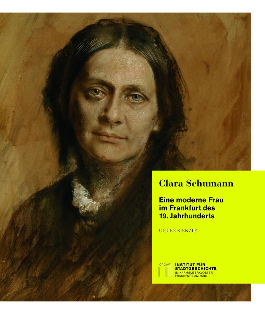Clara Schumann - Ulrike Kienzle