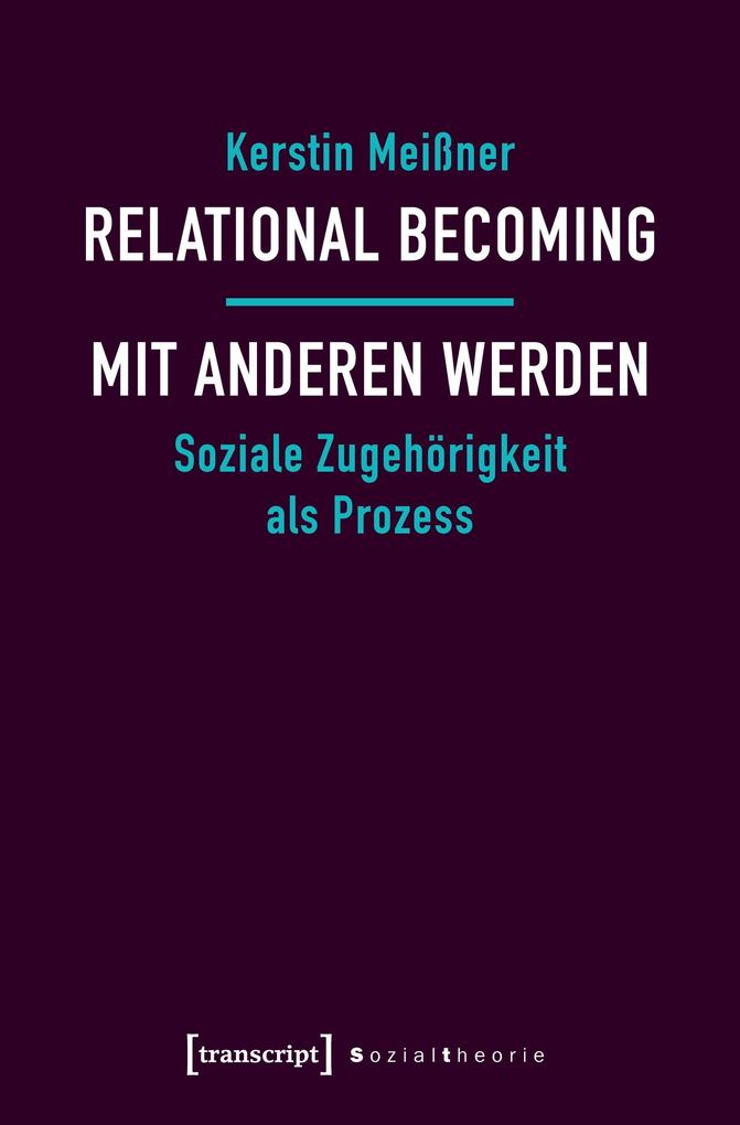 Relational Becoming - mit Anderen werden Kerstin Meißner - Bild 6