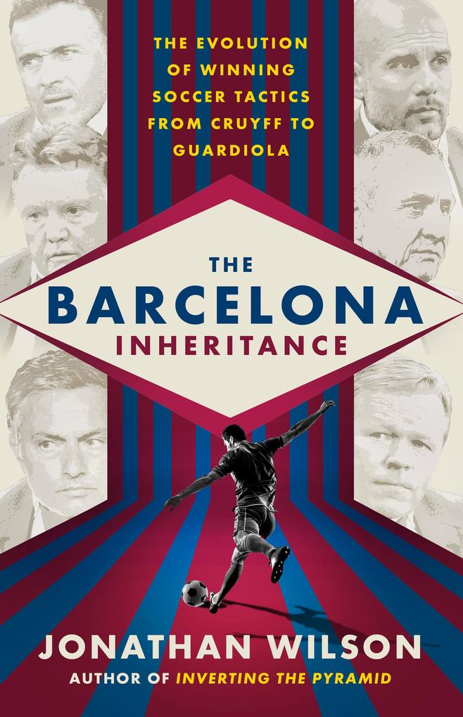 The Barcelona Inheritance - Jonathan Wilson