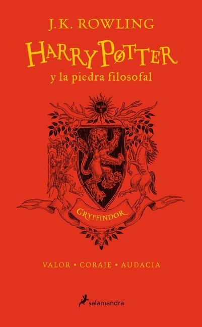 Harry Potter Y La Piedra Filosofal (20 Aniv. Gryffindor) / Harry Potter and the Sorcerer's Stone (Gryffindor) - J K Rowling