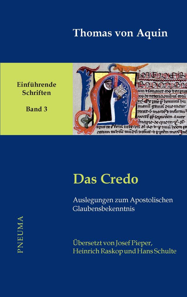 Das Credo - Thomas von Aquin