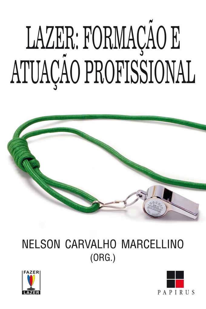 Lazer - Nelson Carvalho Marcellino