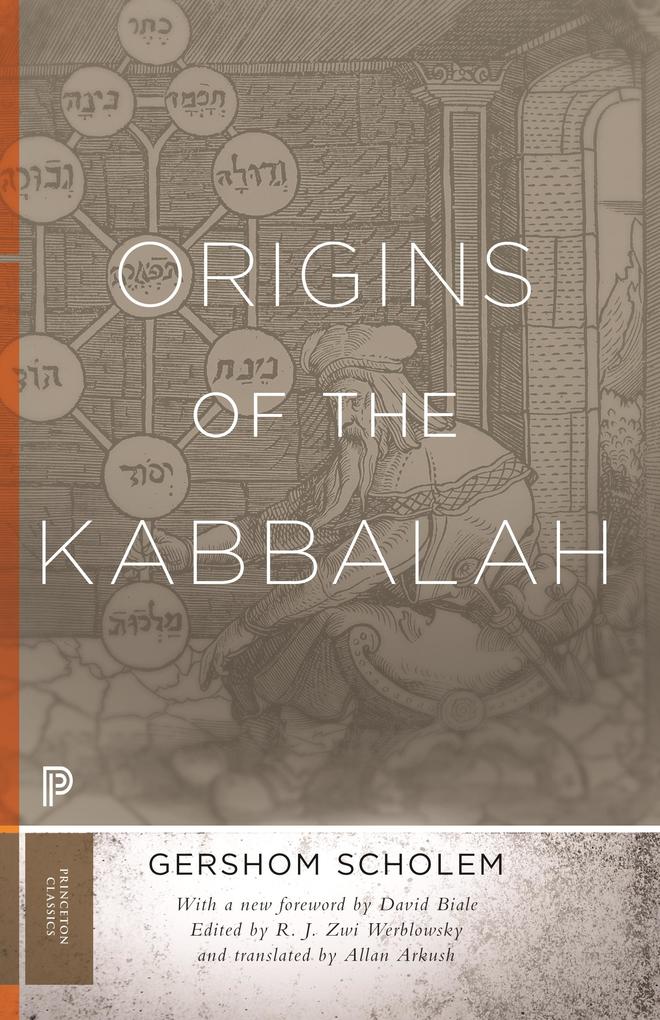 Origins of the Kabbalah - Gershom Gerhard Scholem
