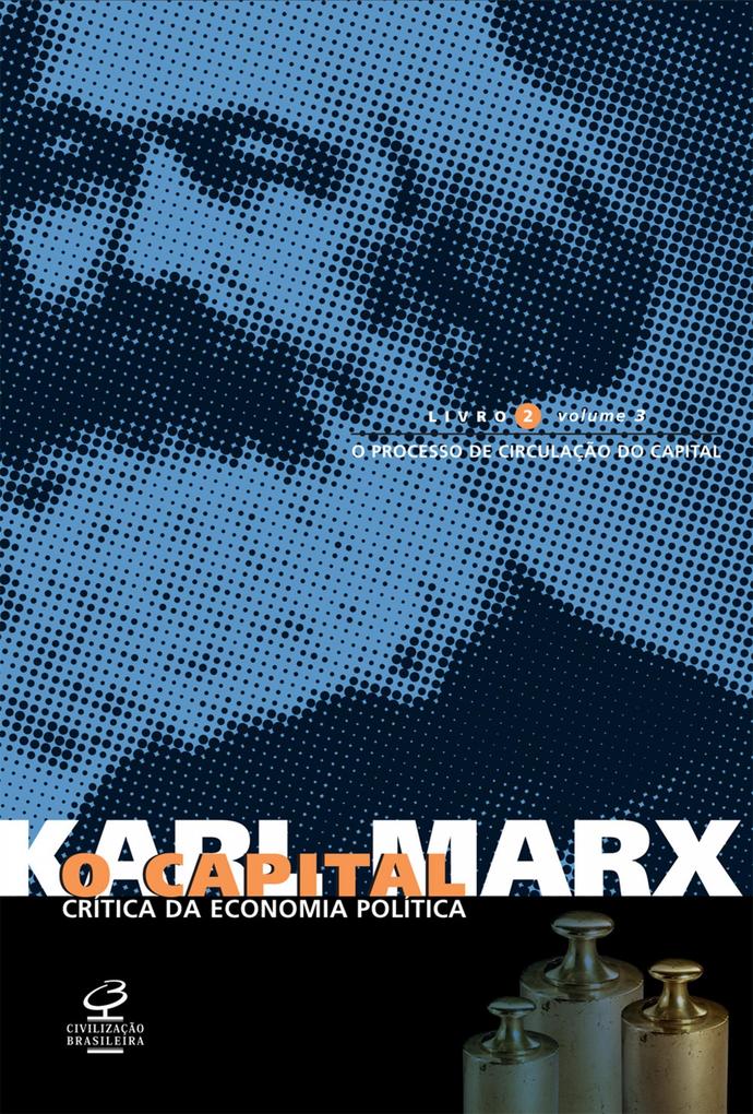 O capital - Livro 2 - Vol. 3 - Karl Marx