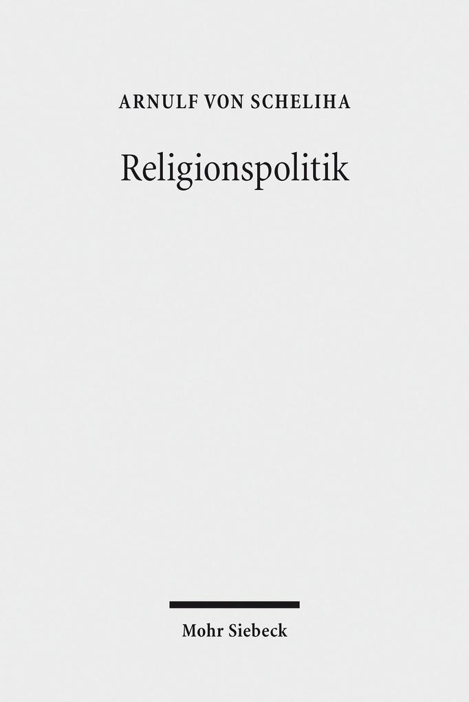 Religionspolitik - Arnulf Von Scheliha