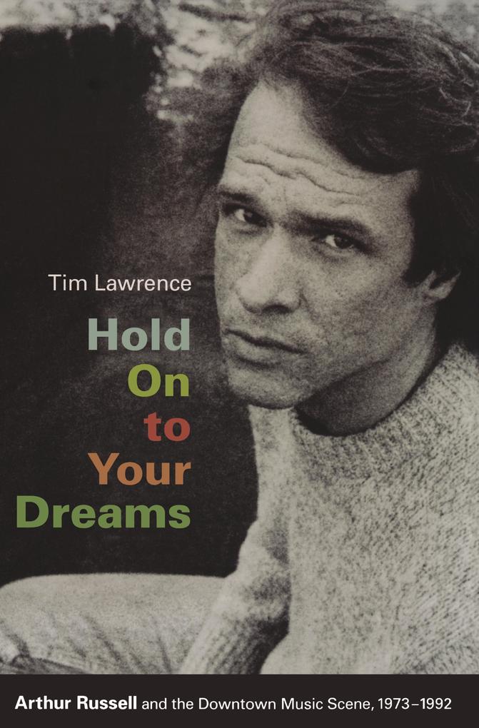 Hold On to Your Dreams - Lawrence Tim Lawrence