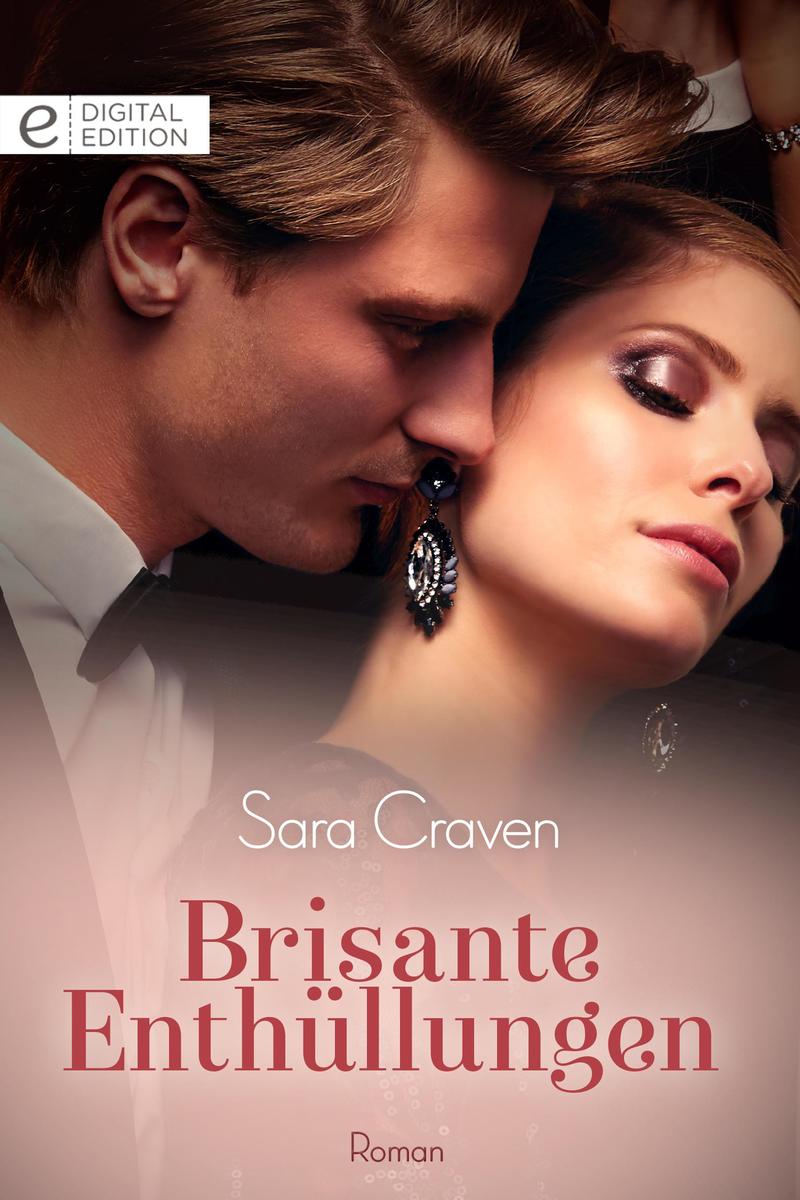 Brisante Enthüllungen - Sara Craven