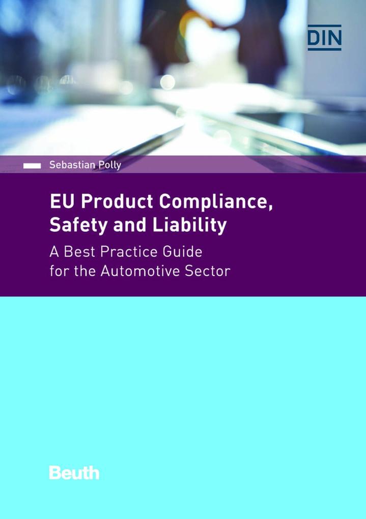 EU Product Compliance Safety and Liability - Sebastian Polly