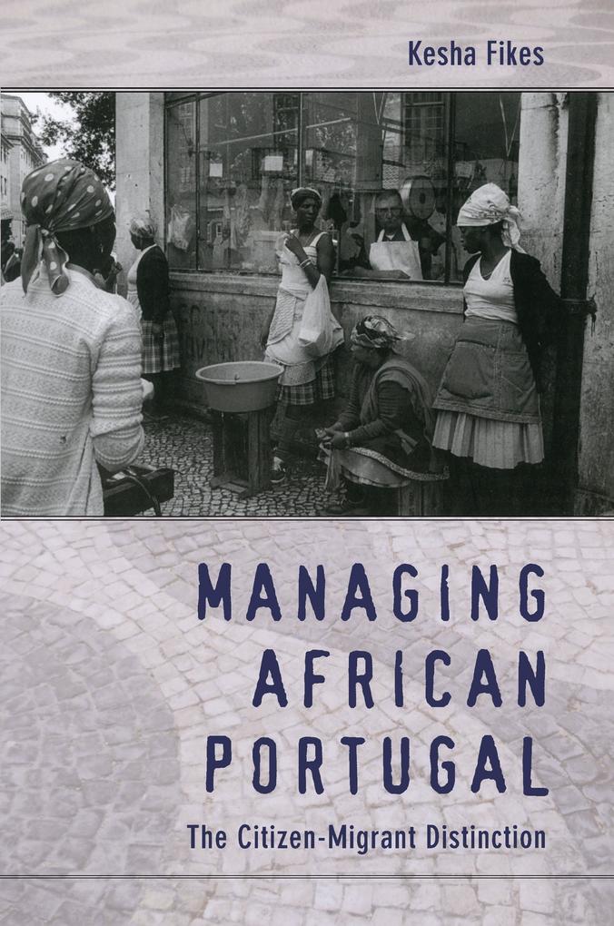 Managing African Portugal - Fikes Kesha Fikes
