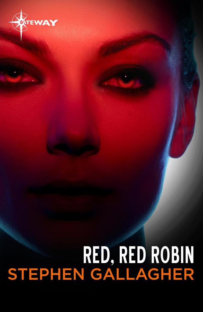 Red Red Robin - Stephen Gallagher