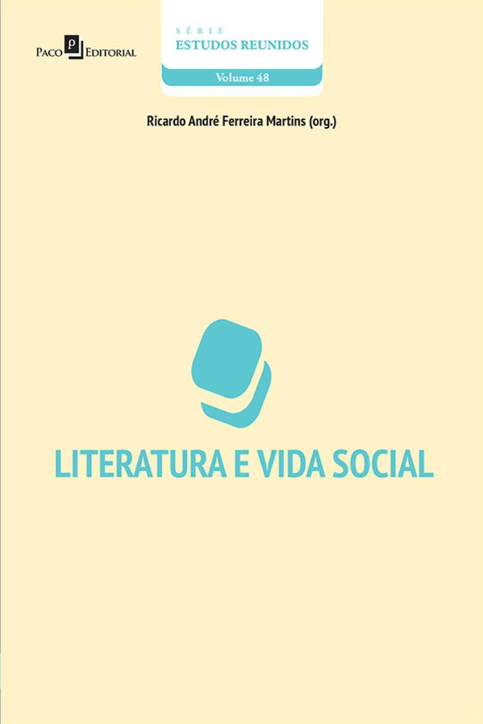 Literatura e Vida Social - Ricardo André Ferreira Martins