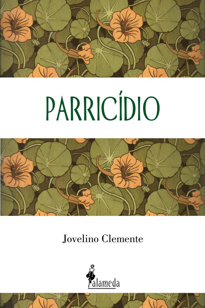 Parricídio - Jovelino Clemente