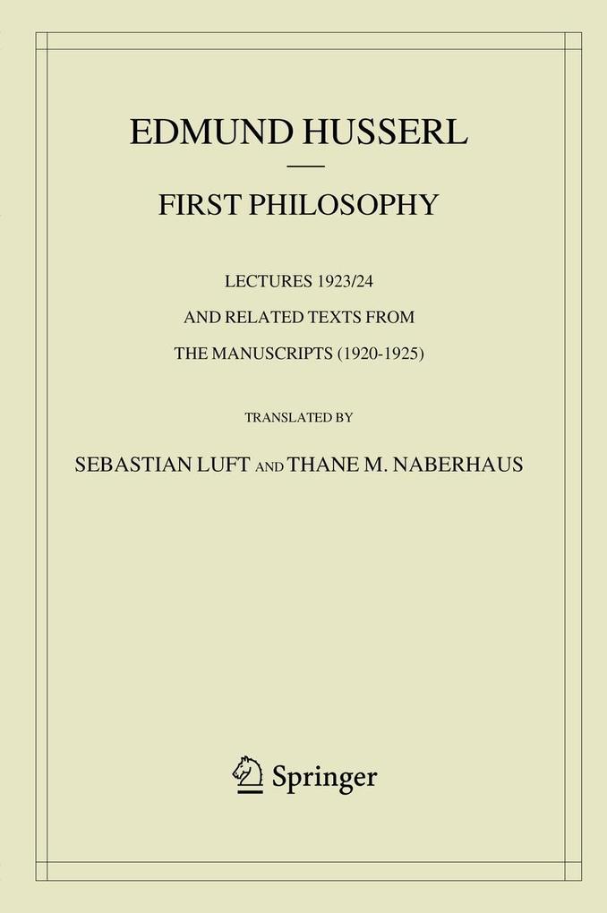 First Philosophy - Edmund Husserl