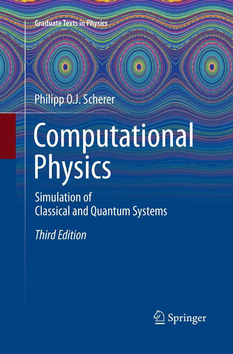 Springer Computational Physics, Fachbücher Von Philipp O. J. Scherer - Bild 5