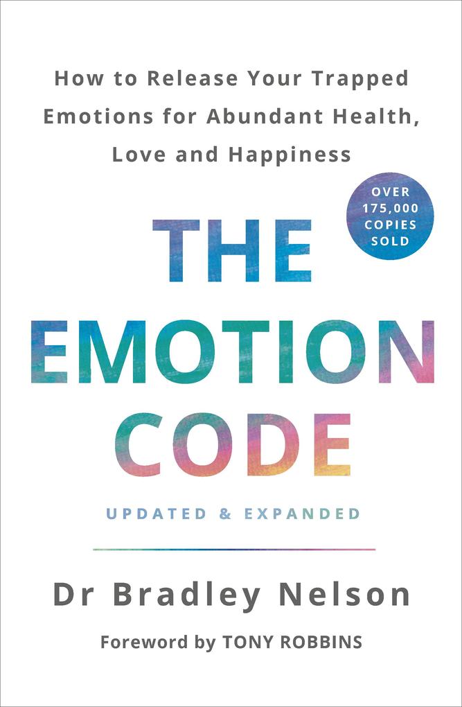 The Emotion Code - Bradley Nelson