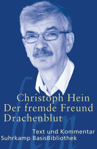 Der fremde Freund / Drachenblut Christoph Hein - Bild 6