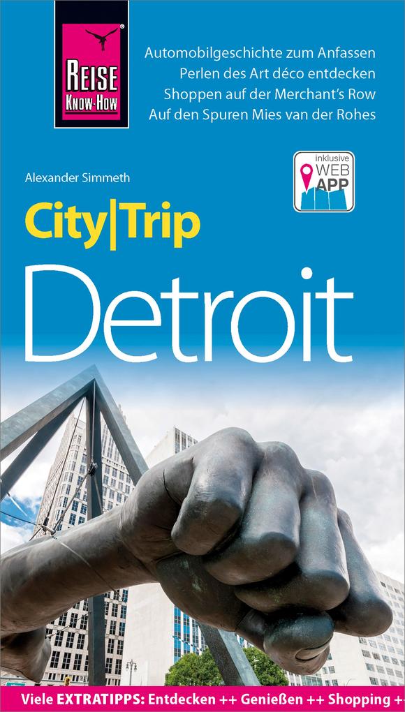 Reise Know-How CityTrip Detroit - Alexander Simmeth
