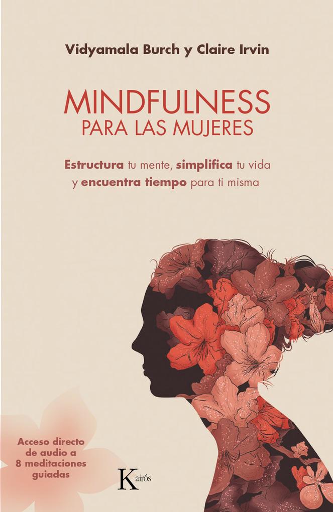 Mindfulness para las mujeres - Vidyamala Burch/ Claire Irvin